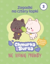 Zagadki na cztery łapki. Tom 3. Chmurka i Burza nie mówią prawdy