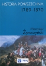 Historia powszechna 1789-1870 Żywczyński Mieczysław