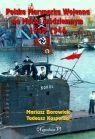 Polska Marynarka Wojenna na Morzu Śródziemnym 1940-1944 Mariusz Borowiak i Tadeusz Kasperski