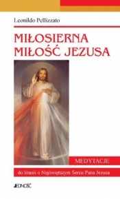 MIŁOSIERNA MIŁOŚĆ JEZUSA