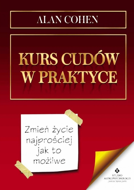 Kurs cudów w praktyce