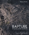 Rapture : A Journey to the Lost World Mateusz Wrazidlo