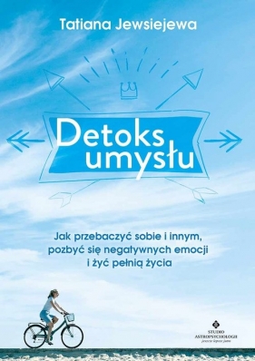 Detoks umysłu - Tatiana Jewsiejewa