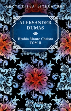 Hrabia Monte Christo. Tom 2 - Aleksander Dumas