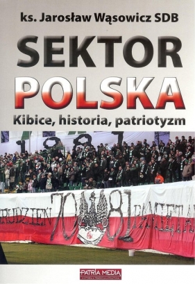 Sektor Polska - Wąsowicz Jarosław