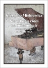 Nie tylko u cioci na imieninach. Album utworów... Grzegorz Miśkiewicz