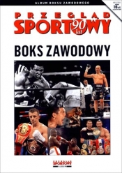 Boks zawodowy. Przegląd Sportowy 2/2011 - Opracowanie zbiorowe