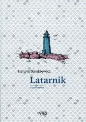 Latarnik - Henryk Sienkiewicz
