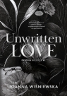 Dylogia Beloved T.1 Unwritten love Joanna Wiśniewska