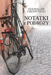 Notatki z podróży - Chodynicki Stanisław