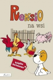 Reksio. Na wsi - Anna Sójka