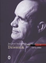 Dziennik Tom 4 1973-1980 - Jan Józef Szczepański