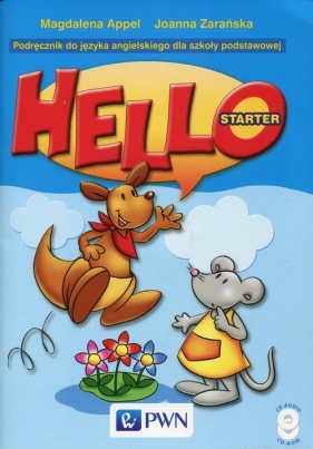 Hello! Starter Podręcznik + 2CD - Appel Magdalena, Zarańska Joanna