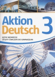 Aktion Deutsch 3 Zeszyt ćwiczeń - Anna Potapowicz, Paweł Piszczatowski