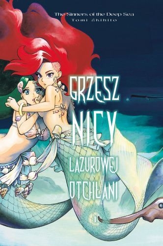 <img src='https://webimage.pl/pics/833/5/d9788382425833.jpg' style='height:440px' /> Grzesznicy Lazurowej Otchłani. Tom 1