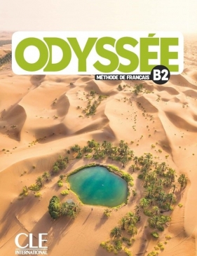 Odyssee B2. Podręcznik do języka francuskiego dla starszej młodzieży i dorosłych.