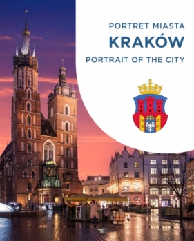 Kraków. Portret miasta. Portrait of the city - Magda Popek