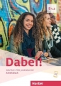 Dabei! B1.2 AB HUEBER - Opracowanie zbiorowe