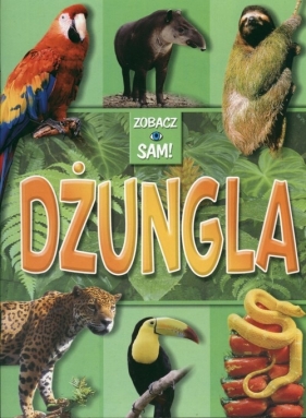 Dżungla Zobacz sam