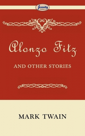 Alonzo Fitz - Mark Twain