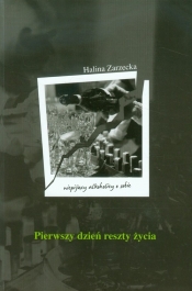 Pierwszy dzień reszty życia