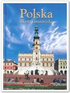 Polska. Miasta i miasteczka