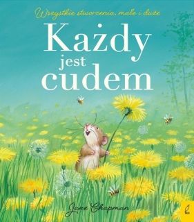 Każdy jest cudem - Jane Chapman