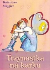 Trzynastka na karku - Katarzyna Majgier