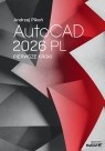 AutoCAD 2026 PL. Pierwsze kroki Andrzej Pikoń