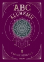 ABC alchemii - Carole Sedillot