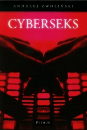 CyberSeks - Andrzej Zwoliński
