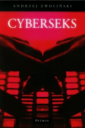 CyberSeks - Zwoliński Andrzej
