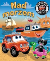 Samochodzik Franek. Nad morzem - Opracowanie zbiorowe