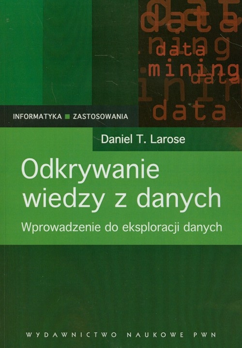 Odkrywanie wiedzy z danych