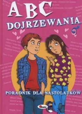 ABC dojrzewania Poradnik dla nastolatków - Madueno