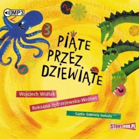 Piąte przez dziewiąte - Roksana Jędrzejewska-Wróbel, Wojciech Widłak