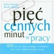 Pięć cennych minut w pracy