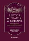 Sektor winiarski w Europie wobec wyzwań klimatycznych i rynkowych