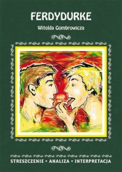 Ferdydurke Witolda Gombrowicza - Anna Mądry