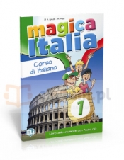Magica Italia 1 podręcznik +CD - M.A. Apicella