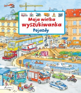 Moja wielka wyszukiwanka. Pojazdy - Gernhauser Susanne