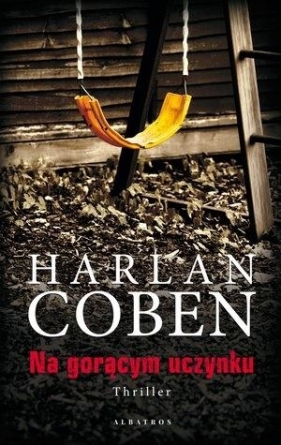 Na gorącym uczynku - Harlan Coben