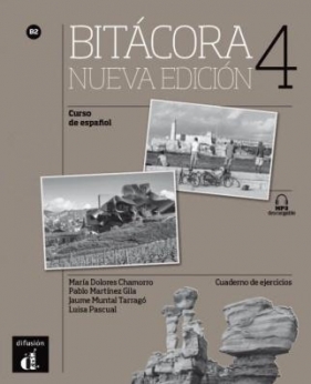 Bitacora 4 Nueva edicion. Ćwiczenia + mp3 - Praca zbiorowa