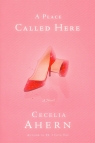 Place called here Ahern Cecelia