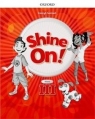 Shine On! 3 Zeszyt ćwiczeń OXFORD praca zbiorowa