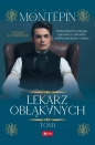 Lekarz obłąkanych Tom 1 - Xavier de Montépin