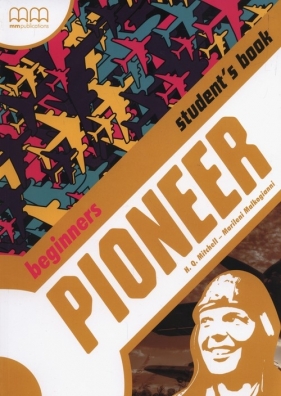 Pioneer Biginners Student's Book - H. Q. Mitchell, Malkogianni Marileni