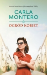 Ogród kobiet Carla Montero