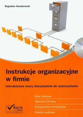 Instrukcje organizacyjne w firmie z płytą CD - Nowakowski Bogusław