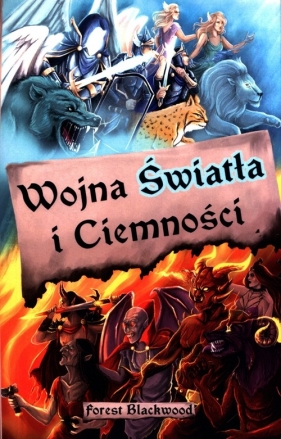 Wojna Światła i Ciemności - Forest Blackwood